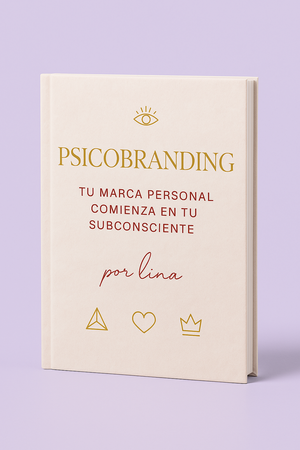 Psicobranding "Tu marca personal comienza en tu subconsciente"
